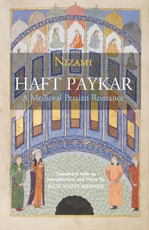 Bild des Verkufers fr Haft Paykar : A Medieval Persian Romance zum Verkauf von GreatBookPricesUK