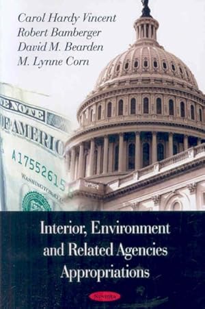 Immagine del venditore per Interior Environment, and Related Agencies Appropriations venduto da GreatBookPricesUK