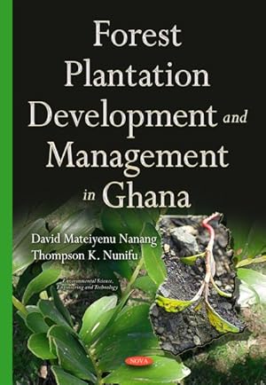 Seller image for Forest Plantation Development and Management in Ghana for sale by GreatBookPricesUK