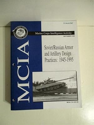 Soviet/Russian Armor and Artillery Design Practices 1945-1995.