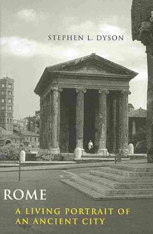 Seller image for Rome : A Living Portrait of an Ancient City for sale by GreatBookPricesUK