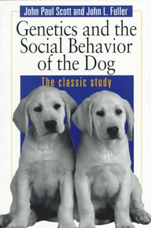 Imagen del vendedor de Genetics and the Social Behavior of the Dog a la venta por GreatBookPricesUK
