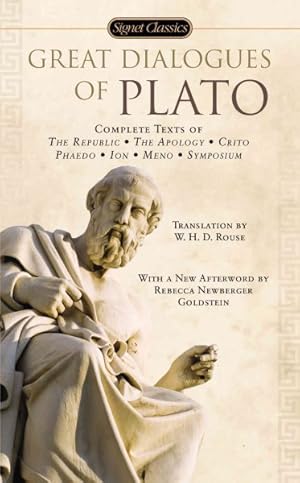 Image du vendeur pour Great Dialogues of Plato : Complete Texts of the Republic, the Apology, Crito Phaedo, Ion, Meno, Symposium mis en vente par GreatBookPricesUK