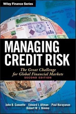 Imagen del vendedor de Managing Credit Risk : The Great Challenge for the Global Financial Markets a la venta por GreatBookPricesUK