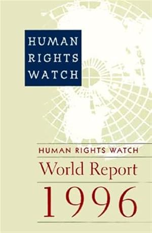 Seller image for Human Rights Watch World Report 1996 : Events of 1995 for sale by GreatBookPricesUK