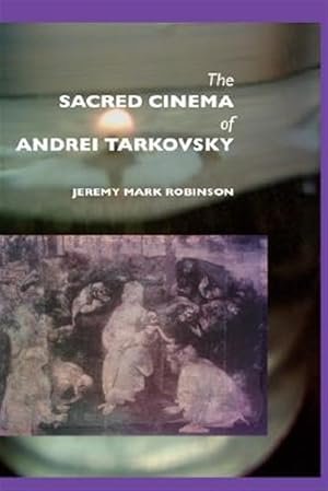 Seller image for Sacred Cinema of Andrei Tarkovski for sale by GreatBookPricesUK