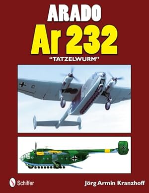 Image du vendeur pour Arado Ar 232 "Tatzelwurm" mis en vente par GreatBookPricesUK