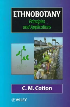 Seller image for Ethnobotany : Principles and Applications for sale by GreatBookPricesUK