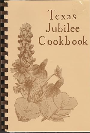 Texas Jubilee Cookbook