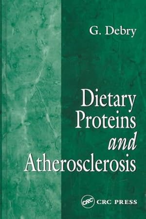 Seller image for Dietary Proteins and Atherosclerosis for sale by GreatBookPricesUK