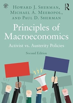 Seller image for Principles of Macroeconomics : Activist vs. Austerity Policies for sale by GreatBookPricesUK