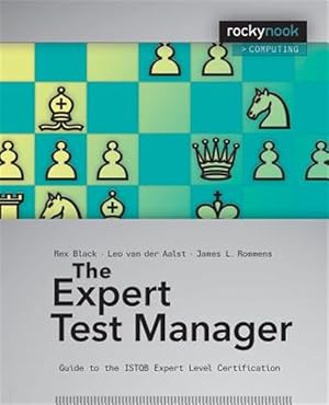 Image du vendeur pour Expert Test Manager : Guide to the ISTQB Expert Level Certification mis en vente par GreatBookPricesUK