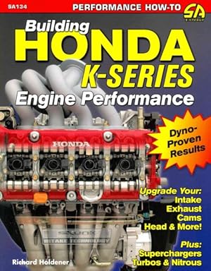 Bild des Verkufers fr Building Honda K-Series Engine Performance zum Verkauf von GreatBookPricesUK