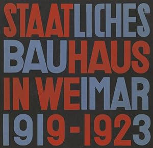 Image du vendeur pour Staatliches Bauhaus in Weimar, 1919-1923 mis en vente par GreatBookPricesUK
