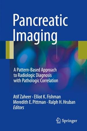 Seller image for Pancreatic Imaging : A Pattern-based Approach to Radiologic Diagnosis With Pathologic Correlation for sale by GreatBookPricesUK