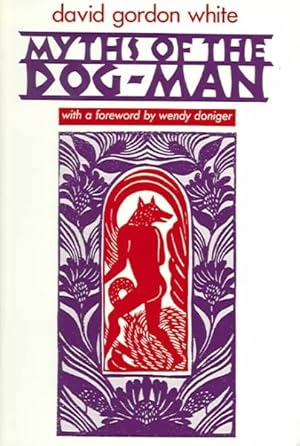 Image du vendeur pour Myths of the Dog-Man mis en vente par GreatBookPricesUK