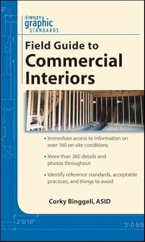 Bild des Verkufers fr Graphic Standards Field Guide to Commercial Interiors zum Verkauf von GreatBookPricesUK