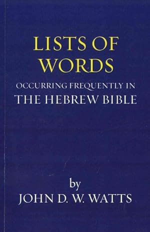 Seller image for Lists of Words Occurring Frequently in the Hebrew Bible for sale by GreatBookPricesUK