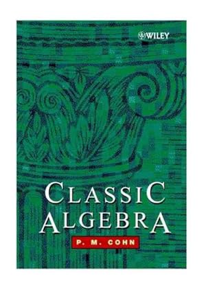 Immagine del venditore per Classic Algebra venduto da GreatBookPricesUK