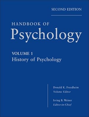 Image du vendeur pour Handbook of Psychology : History of Psychology mis en vente par GreatBookPricesUK