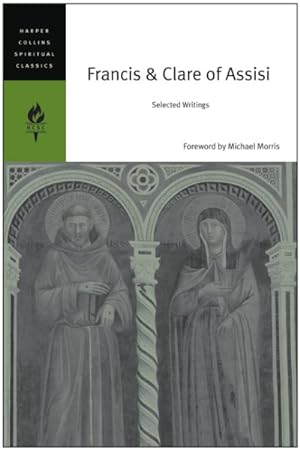 Image du vendeur pour Francis & Clare of Assisi : Selected Works mis en vente par GreatBookPricesUK
