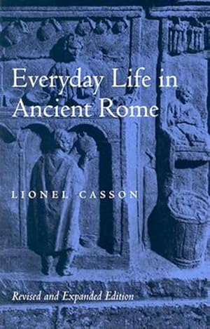 Imagen del vendedor de Everyday Life in Ancient Rome a la venta por GreatBookPricesUK