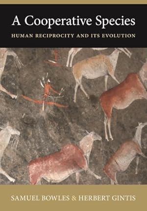 Imagen del vendedor de Cooperative Species : Human Reciprocity and Its Evolution a la venta por GreatBookPricesUK