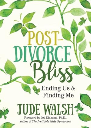Imagen del vendedor de Post-Divorce Bliss : Ending Us and Finding Me a la venta por GreatBookPricesUK