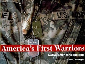 Seller image for America's First Warriors : Native Americans and Iraq for sale by GreatBookPricesUK