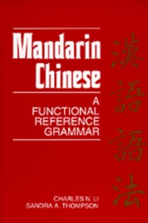 Seller image for Mandarin Chinese : A Functional Reference Grammar for sale by GreatBookPricesUK