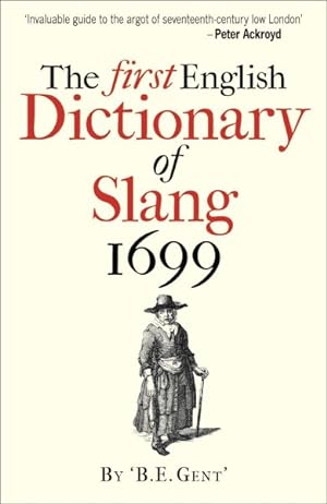 Seller image for First English Dictionary of Slang 1699 for sale by GreatBookPricesUK