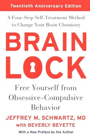 Seller image for Brain Lock : Free Yourself from Obsessive-Compulsive Behavior for sale by GreatBookPricesUK
