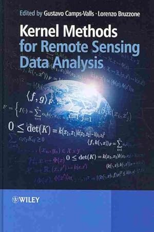 Immagine del venditore per Kernel Methods for Remote Sensing Data Analysis venduto da GreatBookPricesUK