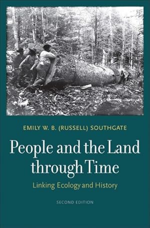 Seller image for People and the Land through Time : Linking Ecology and History for sale by GreatBookPricesUK