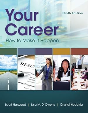 Imagen del vendedor de Your Career : How to Make It Happen a la venta por GreatBookPricesUK