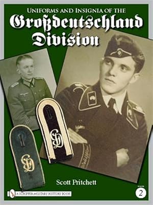 Seller image for Uniforms and Insignia of the Grsdeutschland Division: Vol 2 for sale by GreatBookPricesUK