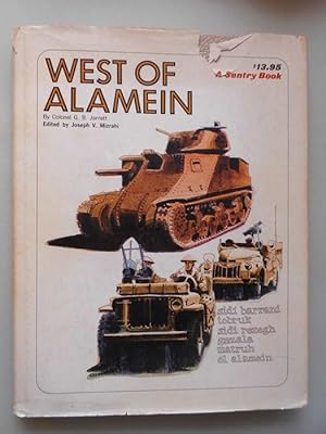West of Alamein (- nordafrikanischen Kriegsschauplatz Zweiter Weltkrieg