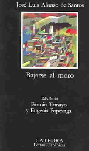 Seller image for Bajarse al moro / The Moroccan Run -Language: Spanish for sale by GreatBookPrices