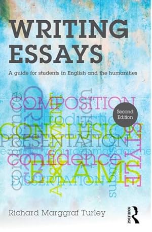 Imagen del vendedor de Writing Essays : A Guide for Students in English and the Humanities a la venta por GreatBookPricesUK