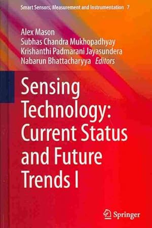 Immagine del venditore per Sensing Technology : Current Status and Future Trends I venduto da GreatBookPricesUK