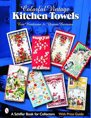 Seller image for Colorful Vintage Kitchen Towels for sale by GreatBookPricesUK