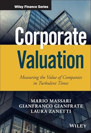 Immagine del venditore per Corporate Valuation : Measuring the Value of Companies in Turbulent Times venduto da GreatBookPricesUK