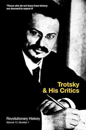 Seller image for Trotsky and His Critics for sale by GreatBookPricesUK