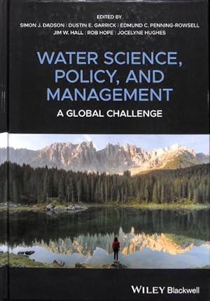 Imagen del vendedor de Water Science, Policy and Management : A Global Challenge a la venta por GreatBookPricesUK