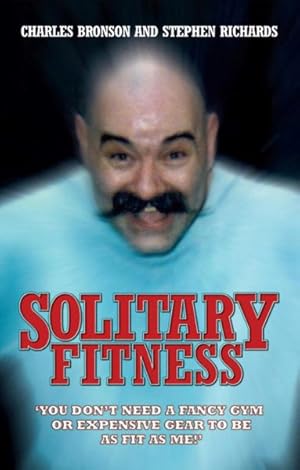 Image du vendeur pour Solitary Fitness mis en vente par GreatBookPricesUK