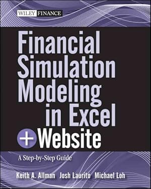 Immagine del venditore per Financial Simulation Modeling in Excel : A Step-by-Step Guide venduto da GreatBookPricesUK