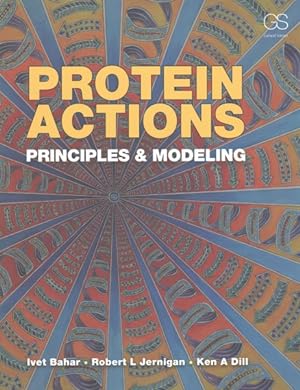 Image du vendeur pour Protein Actions : Principles and Modeling mis en vente par GreatBookPricesUK