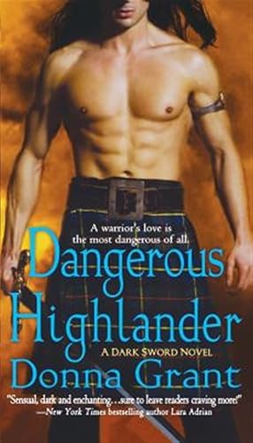 Image du vendeur pour Dangerous Highlander : A Dark Sword Novel mis en vente par GreatBookPricesUK