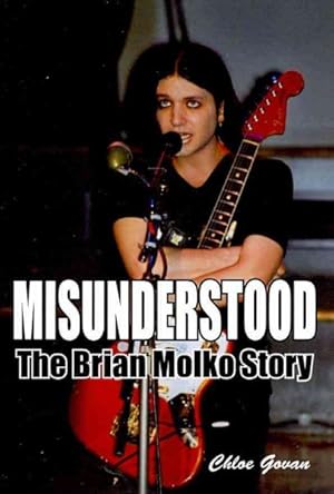 Immagine del venditore per Misunderstood : The Brian Molko Story venduto da GreatBookPricesUK