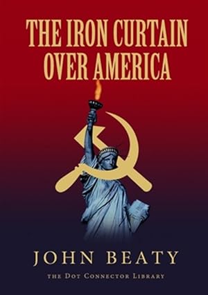 Seller image for Iron Curtain over America for sale by GreatBookPricesUK